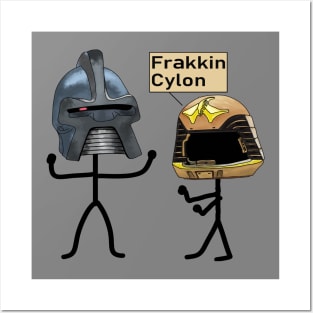 Frakkin Cylon Posters and Art